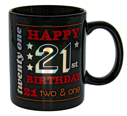 HAPPY 21ST BLACK HOLO MUG
