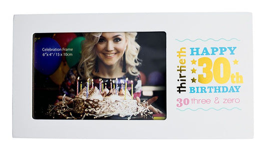 HAPPY 30TH 6X4 GOLD FOIL FRAME