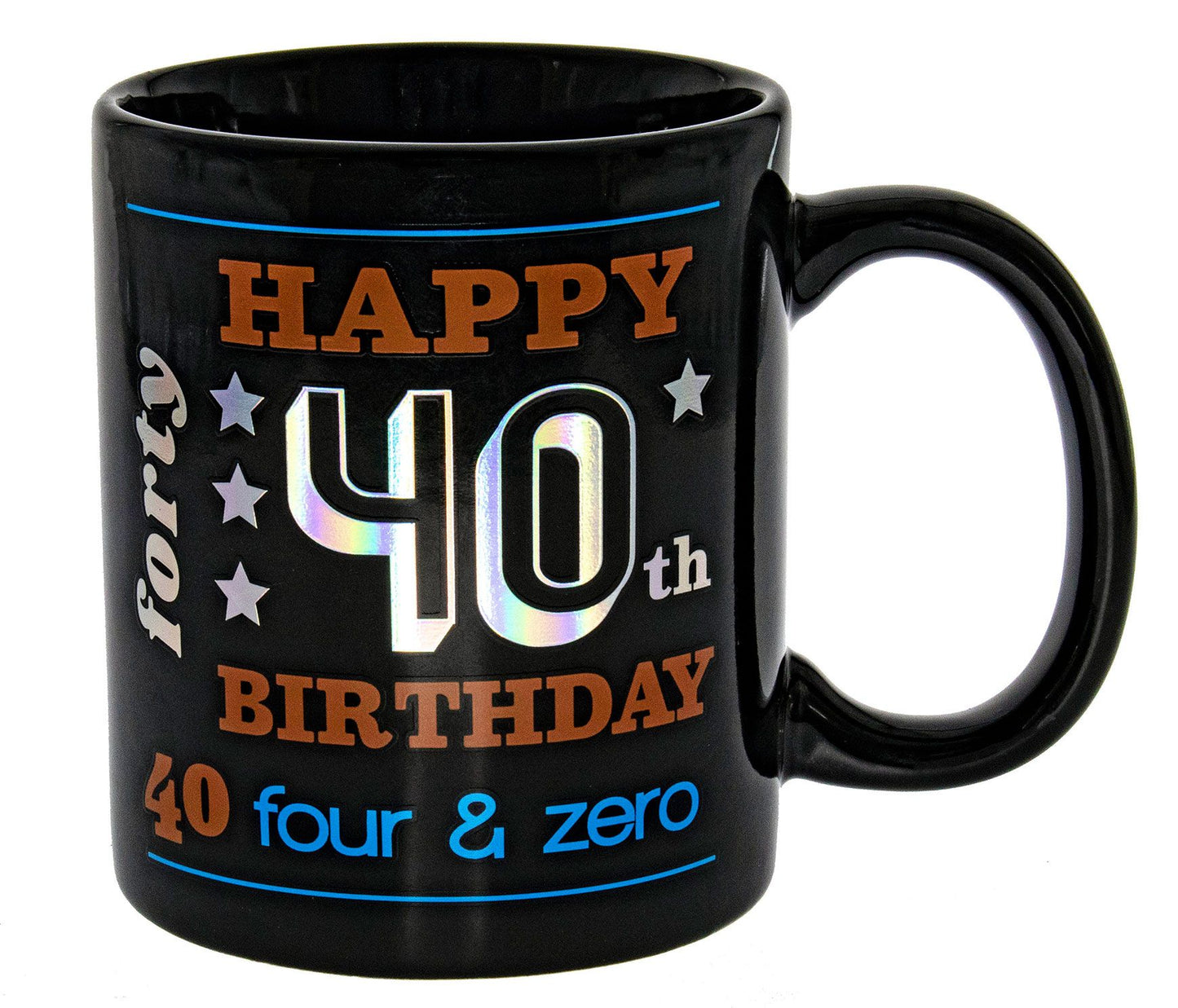 HAPPY 40TH BLACK HOLO MUG