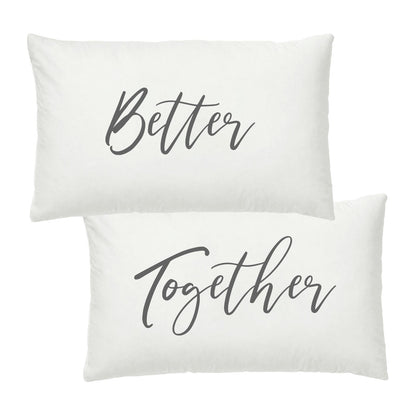 Wedding Better Together Pillowcase Set 