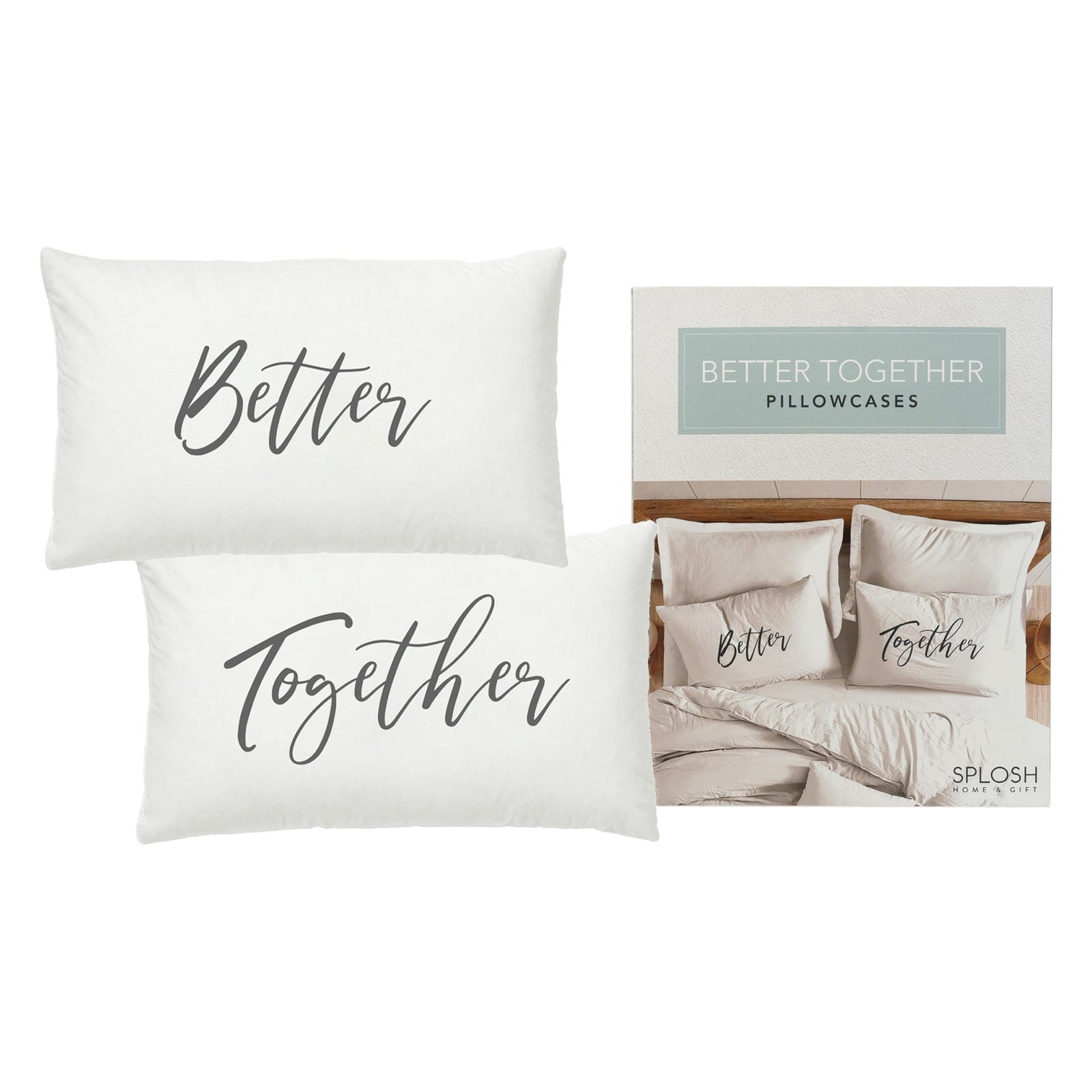 Wedding Better Together Pillowcase Set 