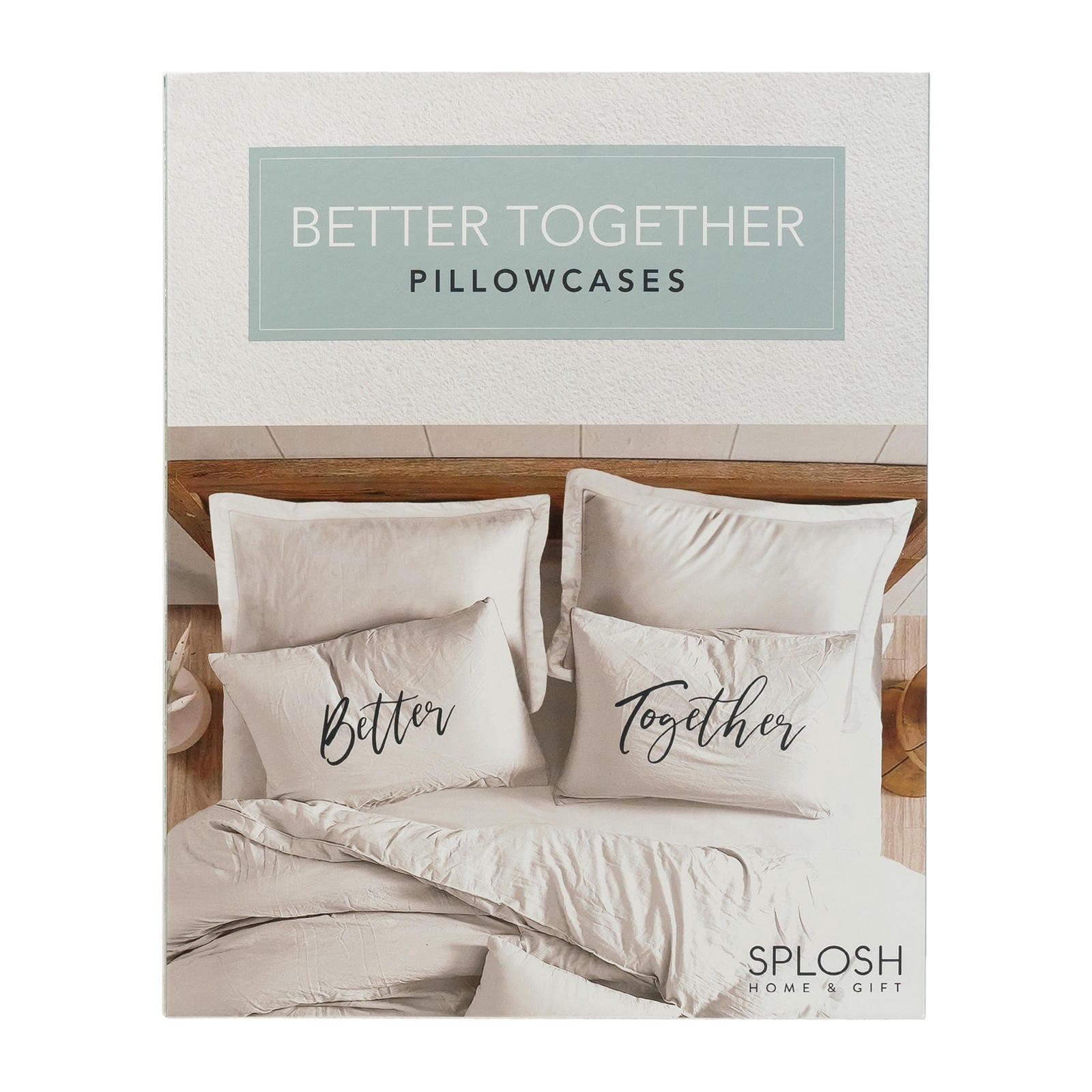 Wedding Better Together Pillowcase Set 